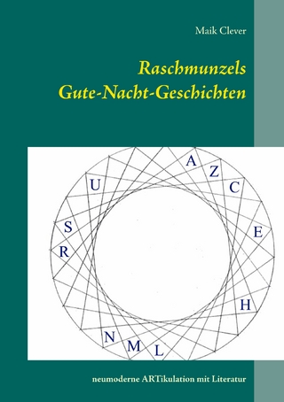 Raschmunzels Gute-Nacht-Geschichten