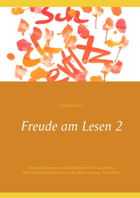 Freude am Lesen 2 - Gisela Darrah