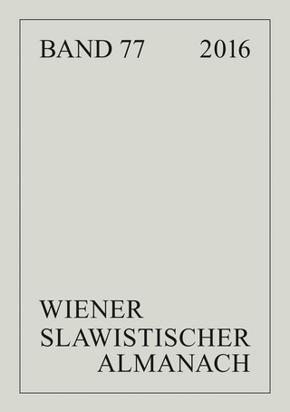 Wiener Slawistischer Almanach Band 77/2016