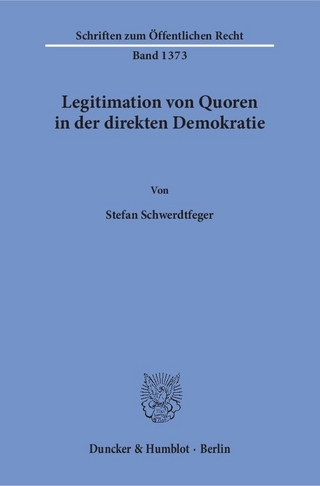 Legitimation von Quoren in der direkten Demokratie.