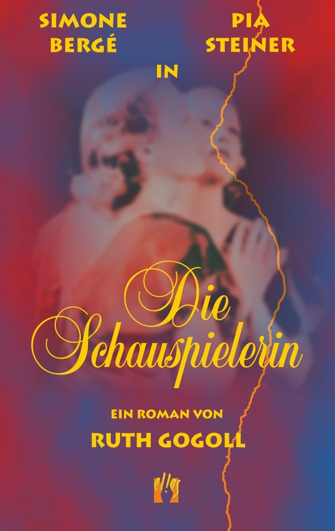 Die Schauspielerin - Ruth Gogoll