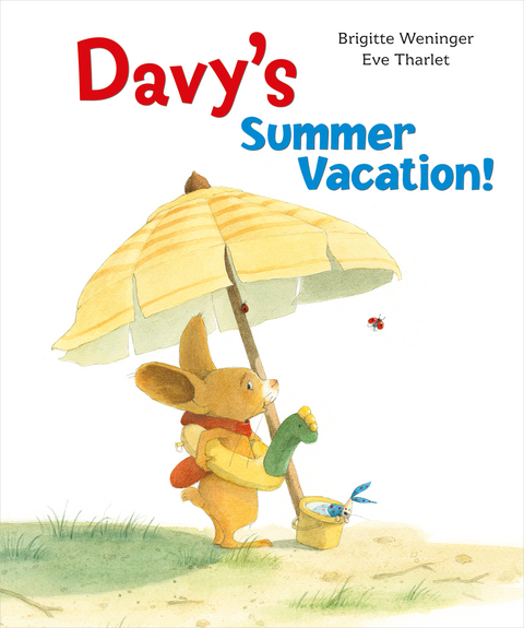 Davy's Summer Vacation - Brigitte Weniger, Eve Tharlet