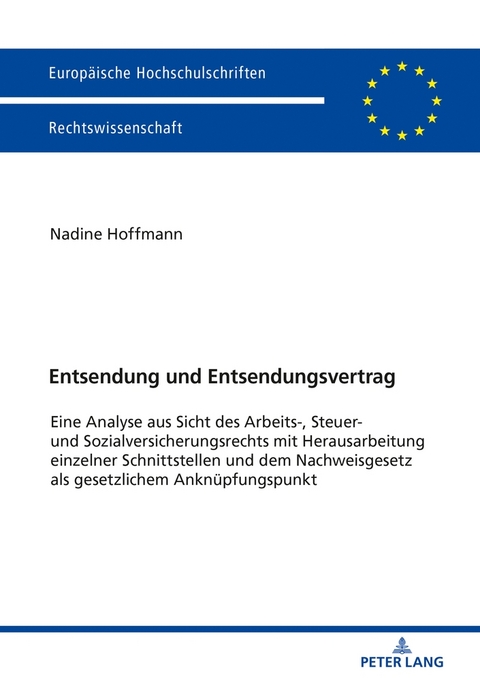 Entsendung und Entsendungsvertrag - Nadine Hoffmann