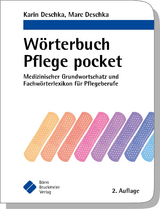 Wörterbuch Pflege pocket - Deschka, Karin; Deschka, Marc