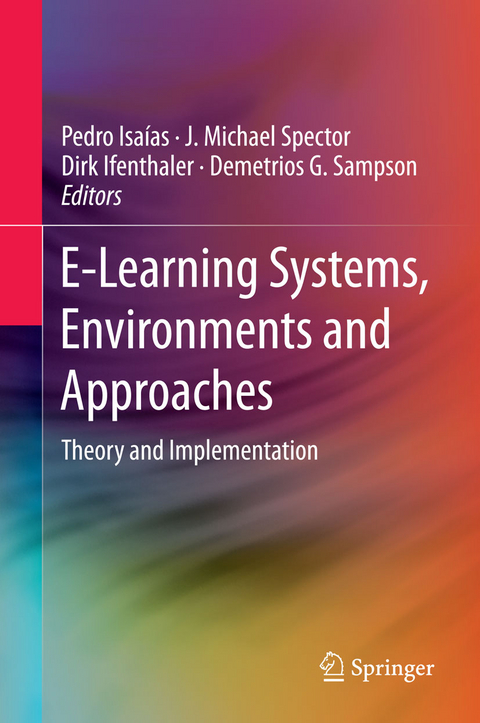 E-Learning Systems, Environments and Approaches - 