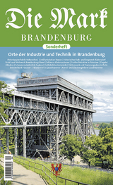 Orte der Industrie und Technik - Matthias Baxmann, Jessica H&auml;nsel, Reinhard Wahren