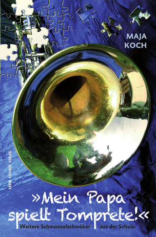 Mein Papa spielt Tomprete!