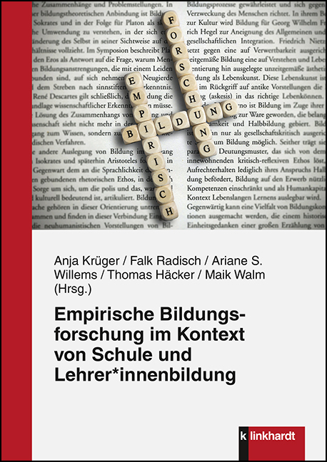 Empirische Bildungsforschung im Kontext von Schule und Lehrer*innenbildung - 