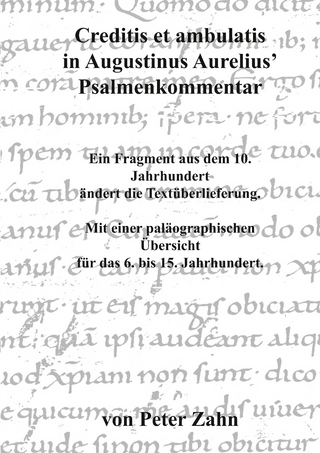 Creditis et ambulatis in Augustinus Aurelius’ Psalmenkommentar