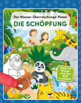Der Wasser-&Uuml;berraschungs-Pinsel - Die Sch&ouml;pfung