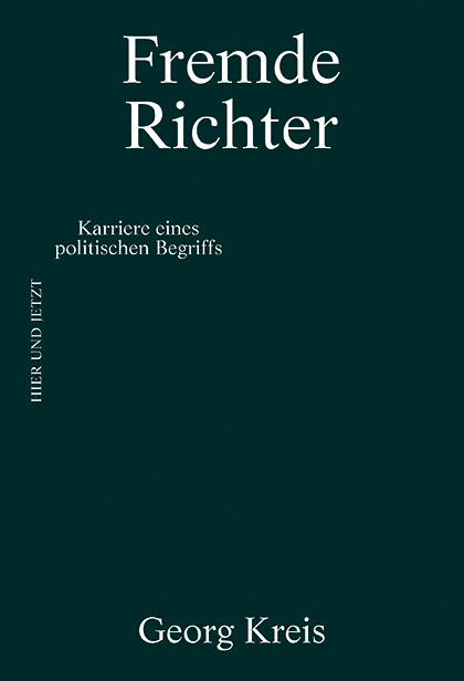 Fremde Richter - Georg Kreis