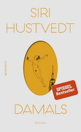 Damals - Siri Hustvedt