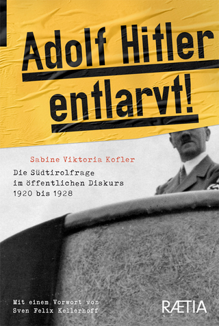 Adolf Hitler entlarvt!