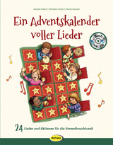 Ein Adventskalender voller Lieder (Buch inkl. CD) - Andrea Erkert,  Musik für aufgeweckte Kinder, Heiner Rusche