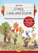 Ernte, Laub und Sturm - Anja Mohr