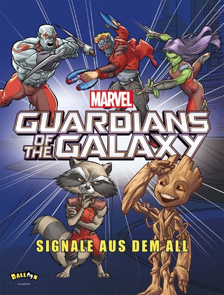Marvel Guardians of the Galaxy - Signale aus dem All