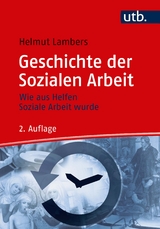Geschichte der Sozialen Arbeit - Helmut Lambers