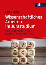 Wissenschaftliches Arbeiten im Jurastudium - Lars Gu&szlig;en