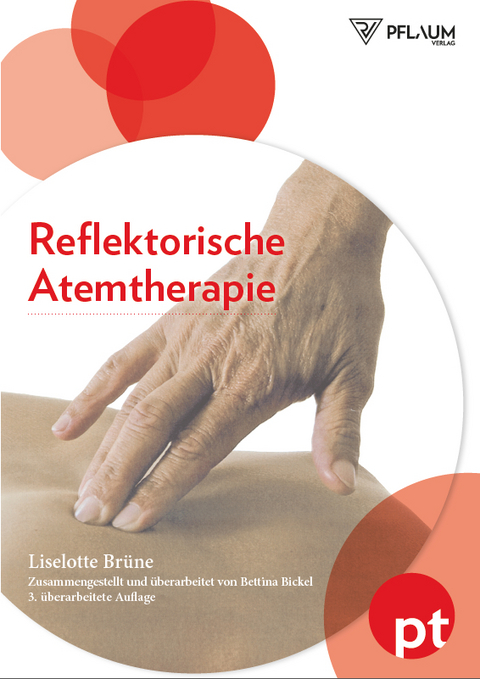 Reflektorische Atemtherapie - Liselotte Br&uuml;ne