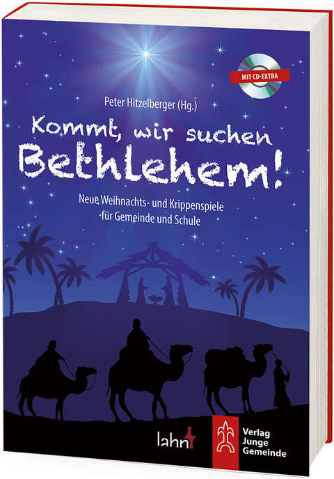 Kommt, wir suchen Bethlehem! - 