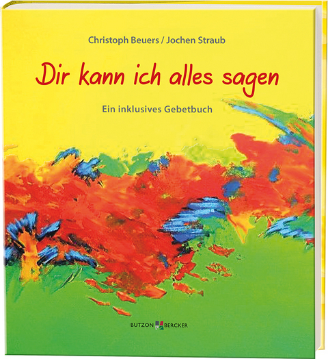 Dir kann ich alles sagen - Christoph Beuers, Jochen Straub