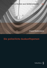 Die polizeiliche Auskunftsperson - Ursula Niedermann