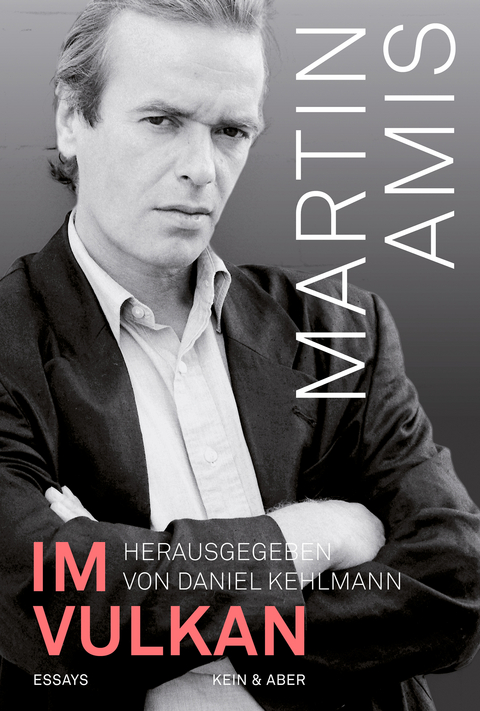 Im Vulkan - Martin Amis