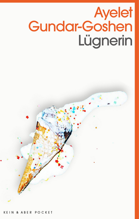 L&uuml;gnerin - Ayelet Gundar-Goshen