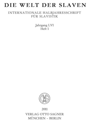 Die Welt der Slaven. Jahrgang LVI (2011) Heft 1