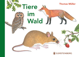 Tiere im Wald - Thomas M&uuml;ller