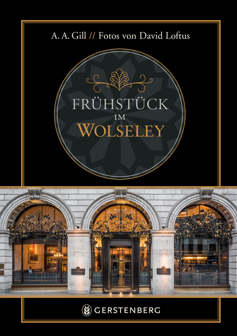Frühstück im Wolseley - Adrian Anthony Gill