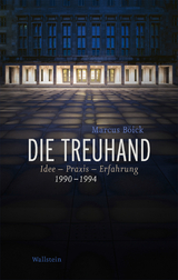 Die Treuhand - Marcus B&ouml;ick
