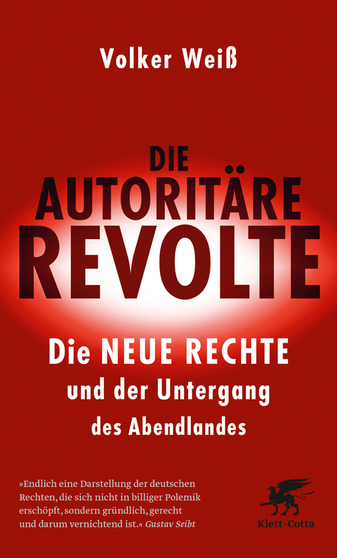 Die autorit&auml;re Revolte - Volker Wei&szlig;