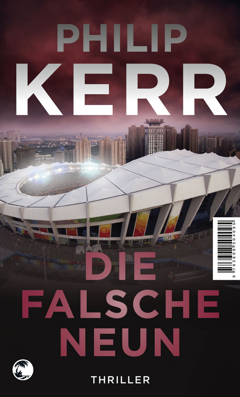 Die falsche Neun (Scott Manson, Bd. 3) - Philip Kerr
