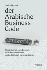 Der Arabische Business Code - Judith Hornok