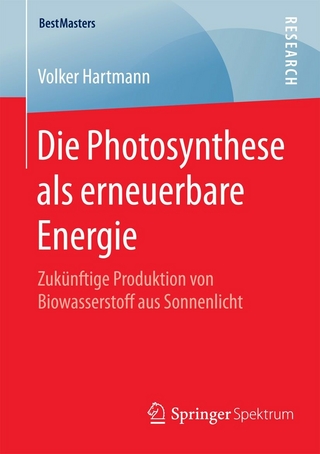 Die Photosynthese als erneuerbare Energie