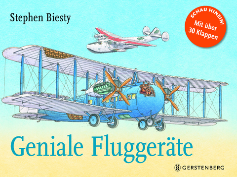 Geniale Flugger&auml;te - Stephen Biesty