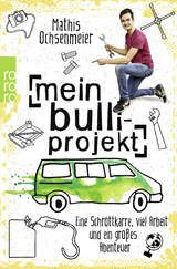 Mein Bulli-Projekt - Mathis Ochsenmeier