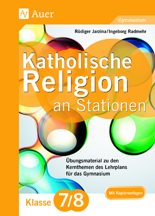 Katholische Religion an Stationen 7-8 Gymnasium