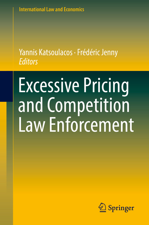 Excessive Pricing and Competition Law Enforcement - 