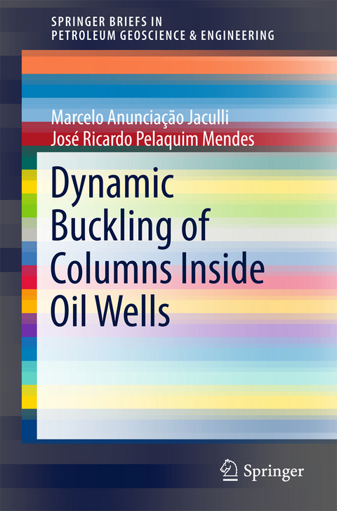 Dynamic Buckling of Columns Inside Oil Wells - Marcelo Anuncia&ccedil;&atilde;o Jaculli, Jos&eacute; Ricardo Pelaquim Mendes