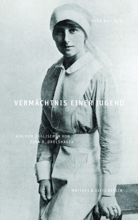 Verm&auml;chtnis einer Jugend - Vera Brittain