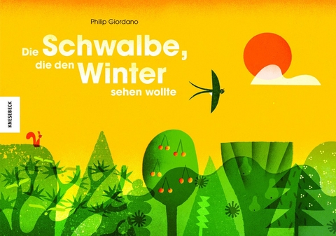 Die Schwalbe, die den Winter sehen wollte - Philip Giordano