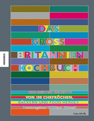 Das Großbritannien Kochbuch