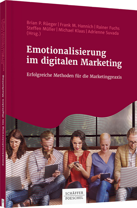 Emotionalisierung im digitalen Marketing - 