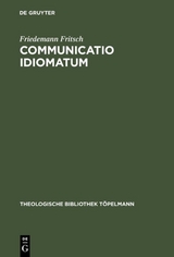 Communicatio idiomatum - Friedemann Fritsch