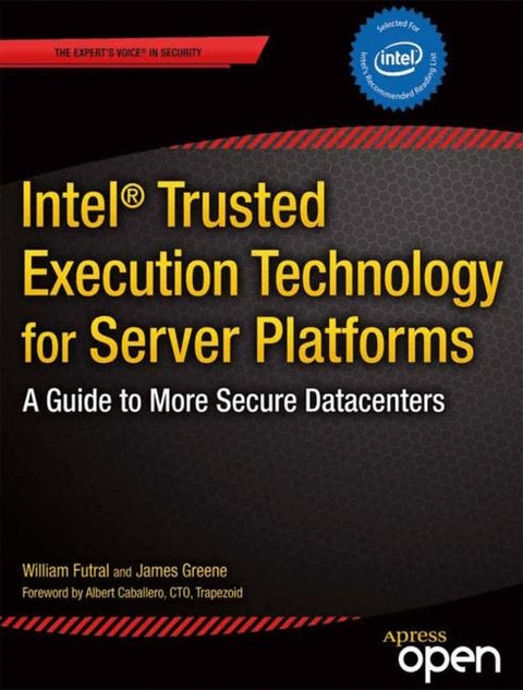 Intel- Trusted Execution Technology for Server Platforms - William Futral
