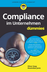 Compliance im Unternehmen f&uuml;r Dummies - Oliver Haag, Maximilian Jantz