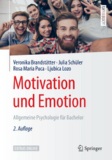 Motivation und Emotion - Brandstätter, Veronika; Schüler, Julia; Puca, Rosa Maria; Lozo, Ljubica