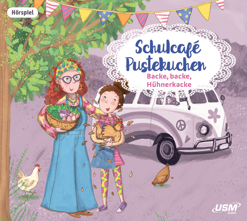 Schulcaf&eacute; Pustekuchen 2: Backe, backe, H&uuml;hnerkacke - Kati Naumann